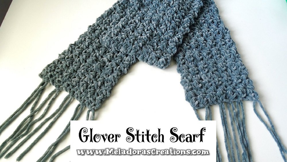 Glover Stitch Scarf – Free Crochet Pattern