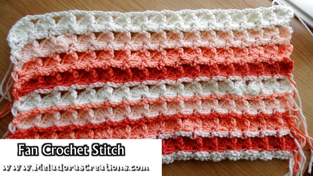 Fan Crochet Stitch - Crochet Stitch Pattern and Tutorial