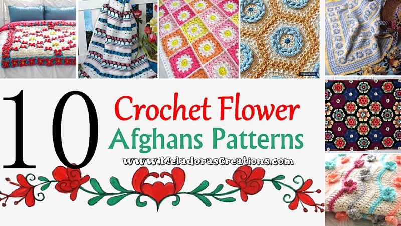10 Flower Crochet Afghans – Free Crochet Pattern link Blast